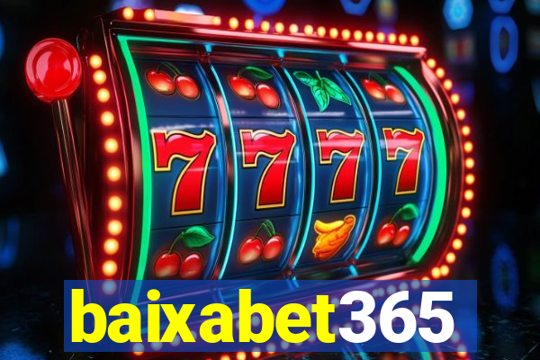 baixabet365