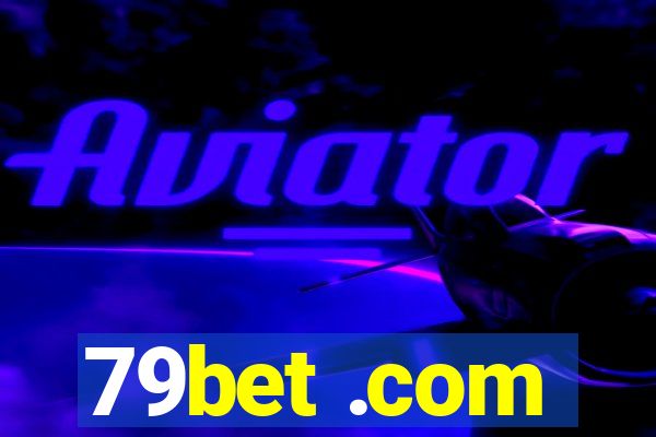 79bet .com