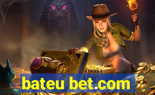 bateu bet.com