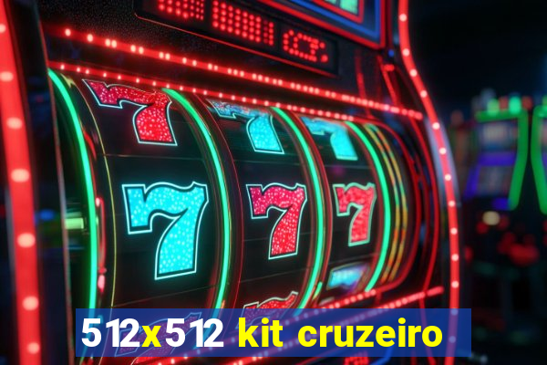 512x512 kit cruzeiro