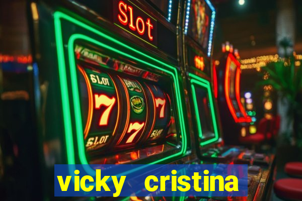 vicky cristina barcelona completo dublado