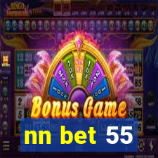 nn bet 55