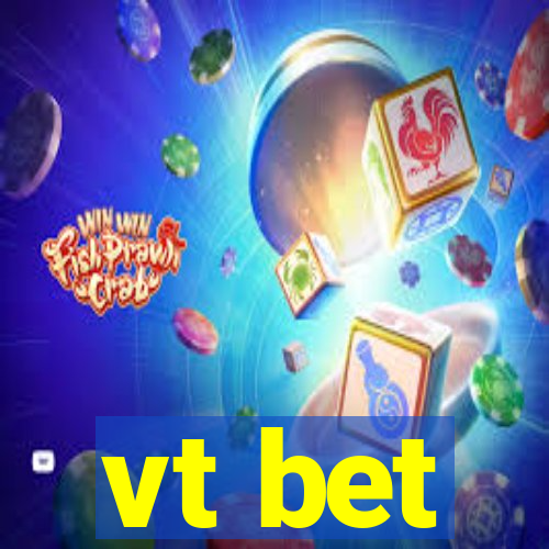 vt bet