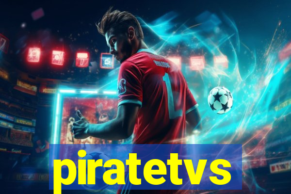 piratetvs