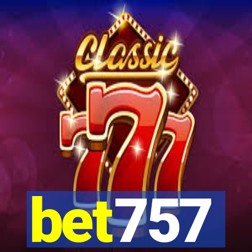 bet757