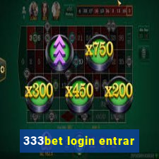 333bet login entrar