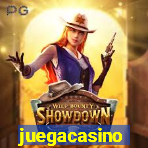 juegacasino