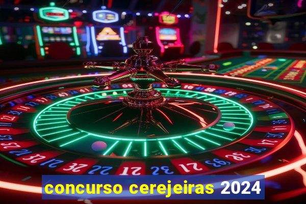 concurso cerejeiras 2024