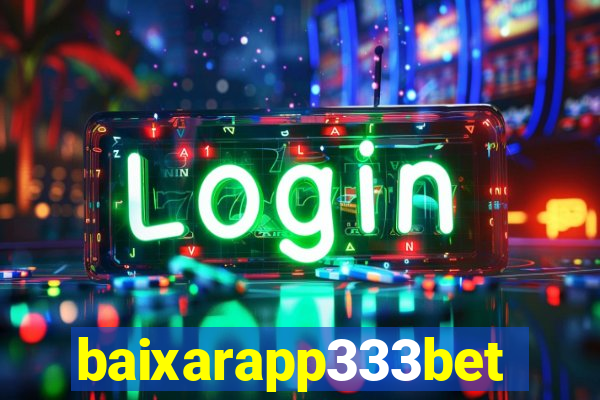 baixarapp333bet