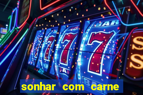 sonhar com carne de porco