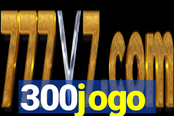 300jogo