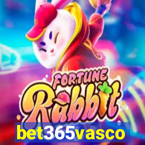 bet365vasco