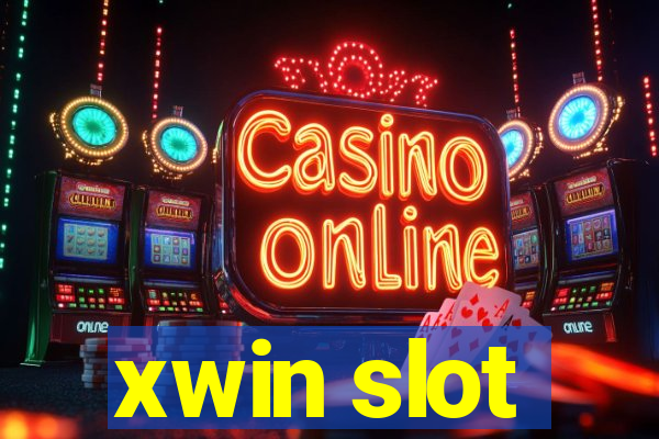 xwin slot