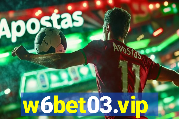 w6bet03.vip