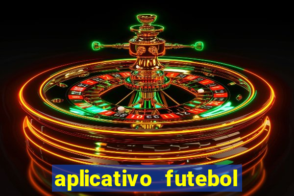 aplicativo futebol da hora 3.3