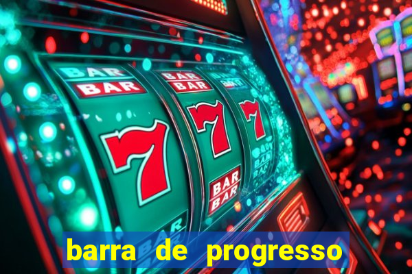 barra de progresso 99 blaze o que significa