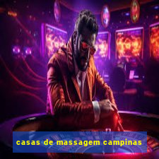 casas de massagem campinas