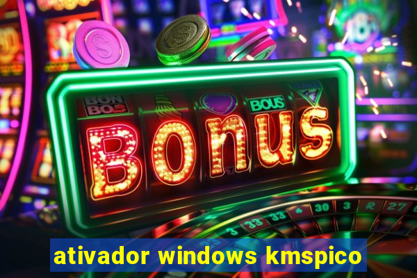 ativador windows kmspico