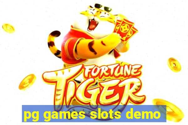 pg games slots demo