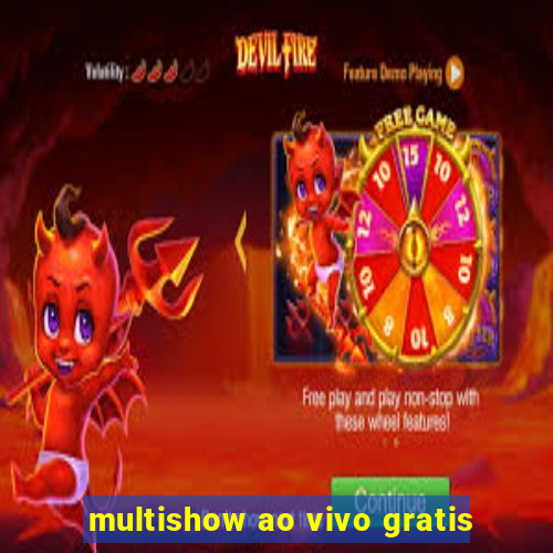 multishow ao vivo gratis