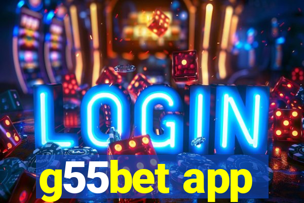 g55bet app