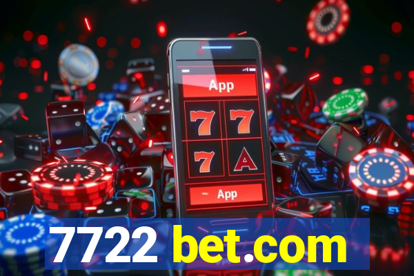 7722 bet.com