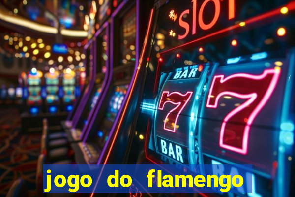 jogo do flamengo rede canais