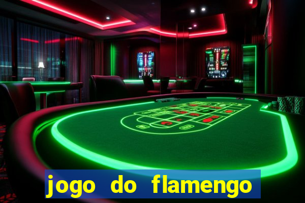 jogo do flamengo multi canais