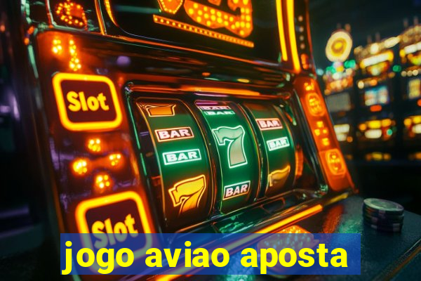 jogo aviao aposta