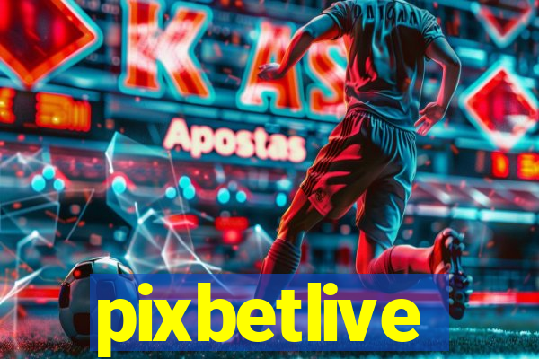 pixbetlive