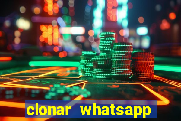 clonar whatsapp normal gratis