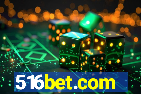 516bet.com