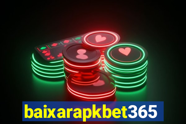 baixarapkbet365