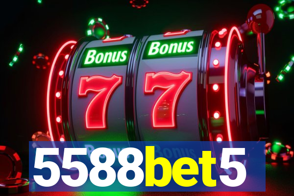 5588bet5