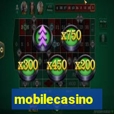 mobilecasino