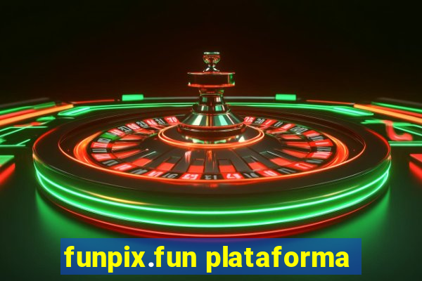 funpix.fun plataforma