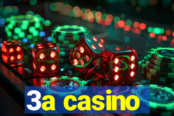 3a casino