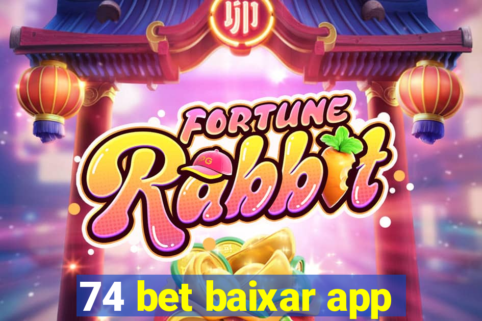 74 bet baixar app