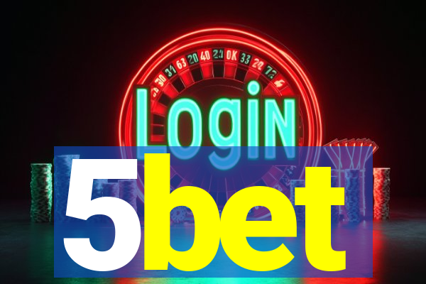 5bet