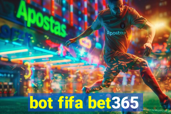 bot fifa bet365