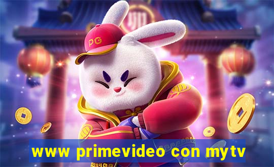 www primevideo con mytv