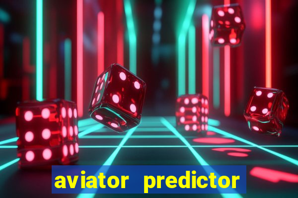 aviator predictor v4.0 activation code free