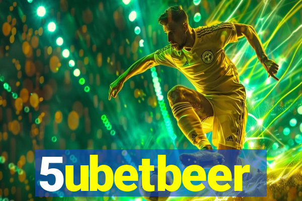 5ubetbeer