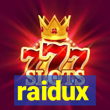 raidux