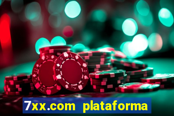 7xx.com plataforma de jogos