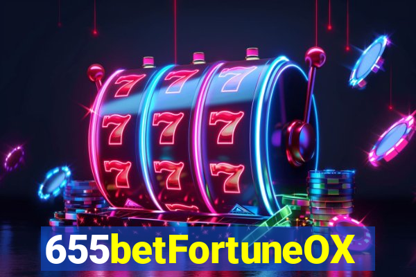 655betFortuneOX