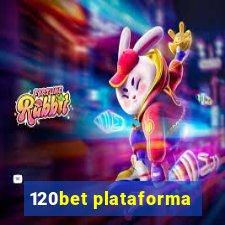 120bet plataforma