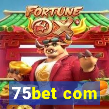 75bet com