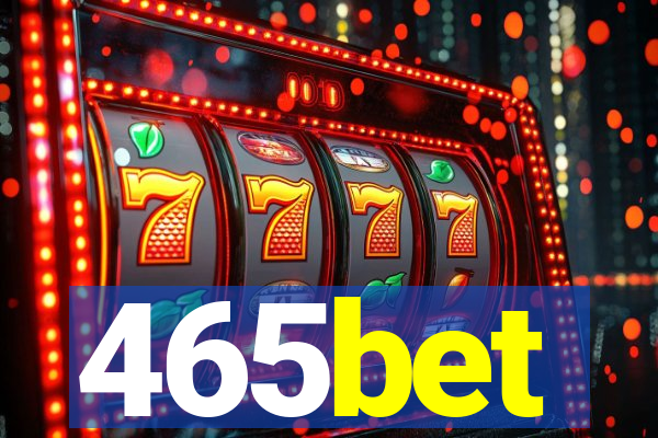 465bet