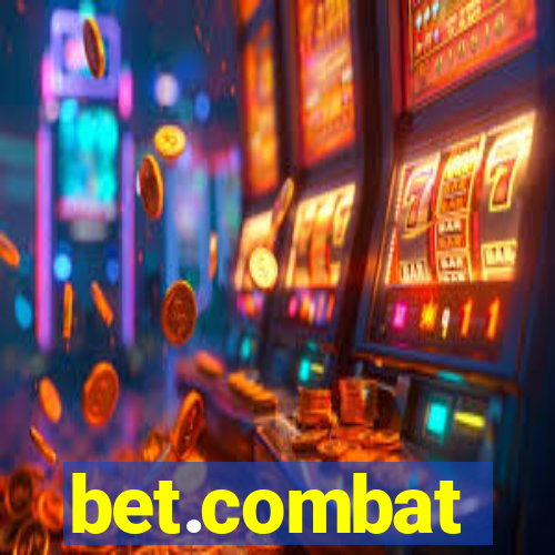 bet.combat